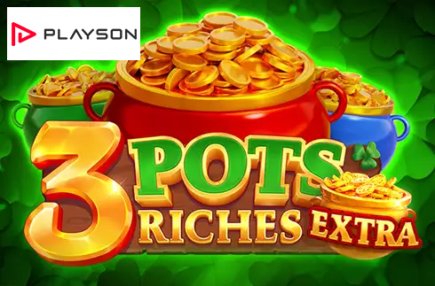 3 Pots Riches Extra: Hold and Win